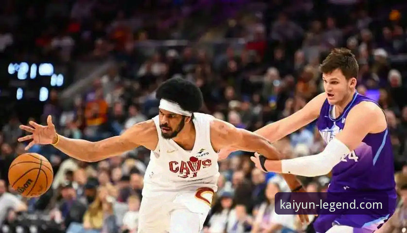 开云体育中国官网必备 米切尔42分力挽狂澜,骑士险胜魔术背后的战术博弈与数据深度解析